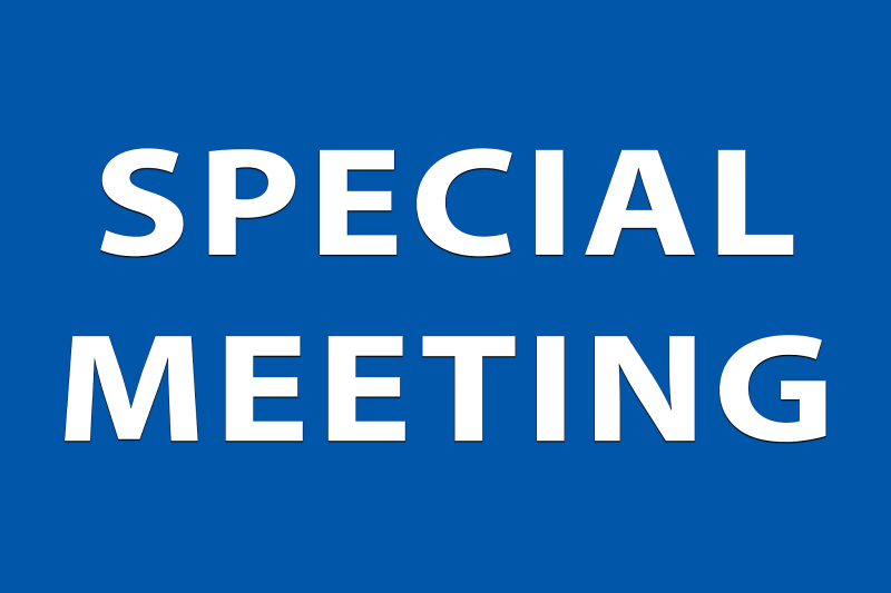 Special Meeting May 24th 2022 @ 6:30pm